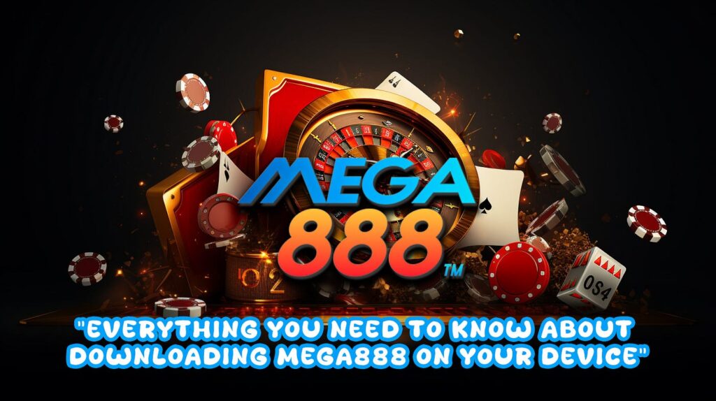 Exploring the Excitement of Mega888APK: A Gateway to Thrilling Online Entertainment mega888