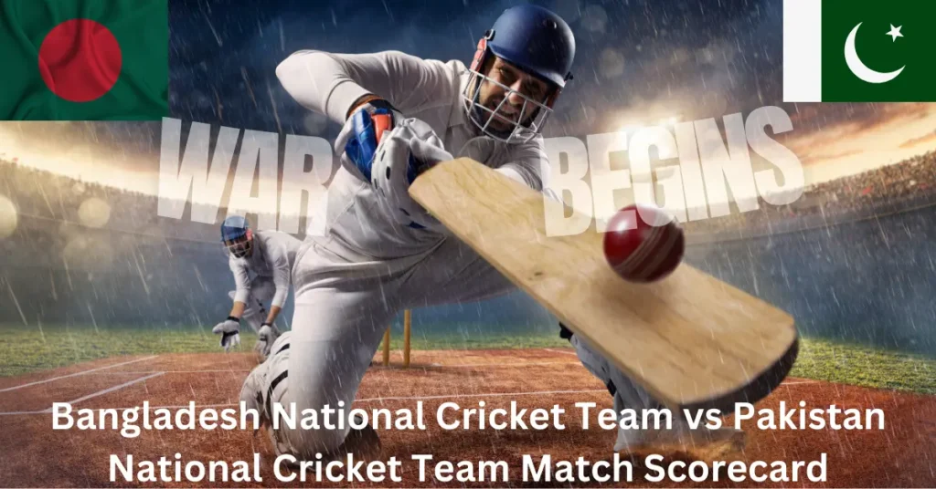 Bangladesh National Cricket Team vs Pakistan National Cricket Team Match Scorecard
