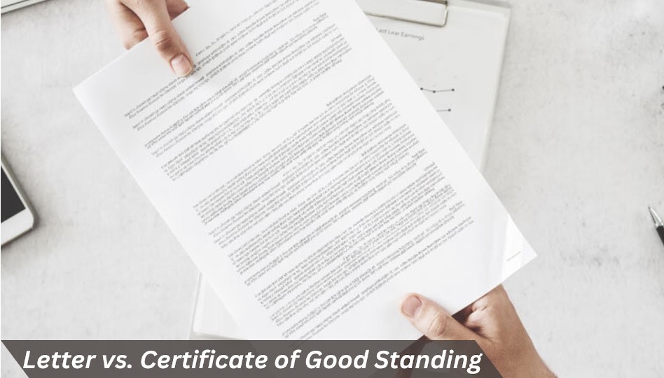 Letter vs. Certificate of Good Standing