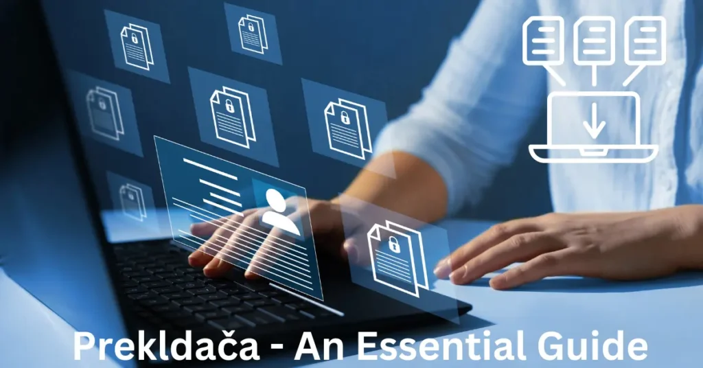 Prekldača – An Essential Guide Prekldača - An Essential Guide