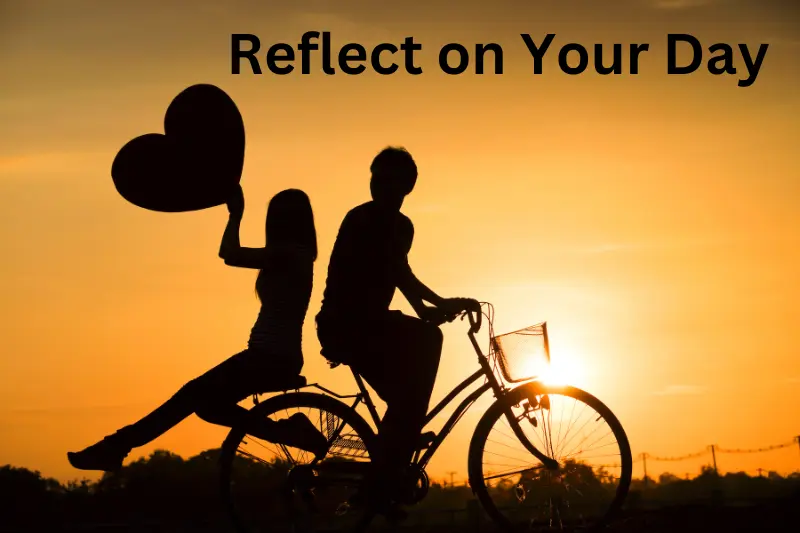Reflect on Your Day