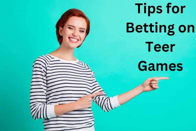 Tips for Betting on Teer Games