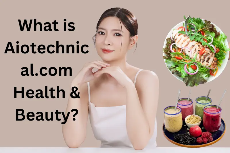 What is Aiotechnical.com Health & Beauty