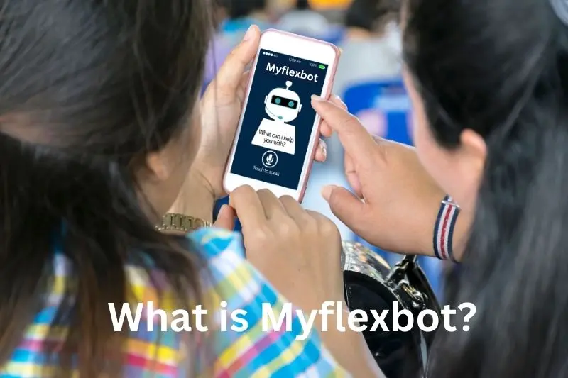 What is Myflexbot?