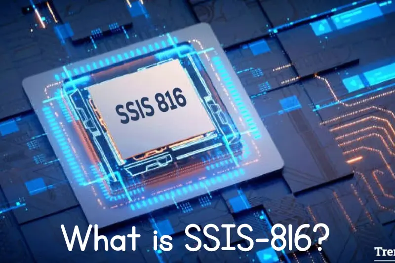 What is SSIS-816