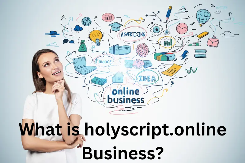 What is holyscript.online Business?