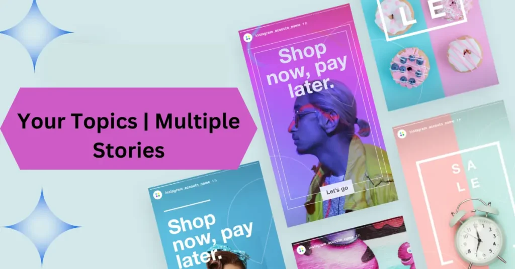 Understanding the Concept of “Your Topics | Multiple Stories”: A Deep Dive into Multi-Faceted Storytelling Your Topics | Multiple Stories