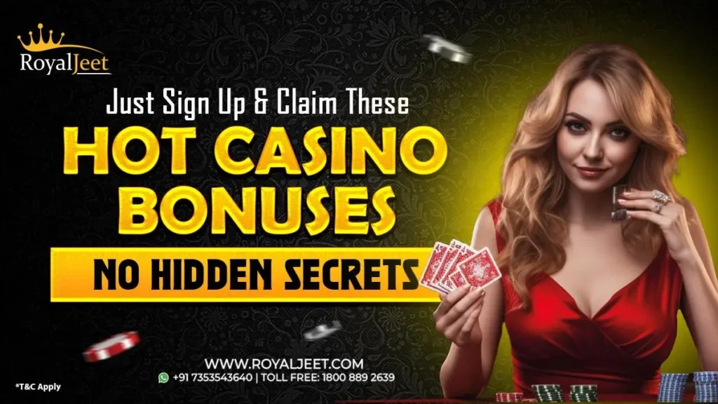 just sign up & claim these hot casino bonuses no hidden secrets