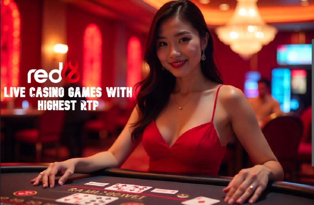Red18: Live Casino Games With Highest RTP red18 live casino singapore