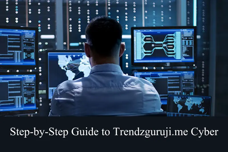 step-by-step guide to trendzguruji.me cyber