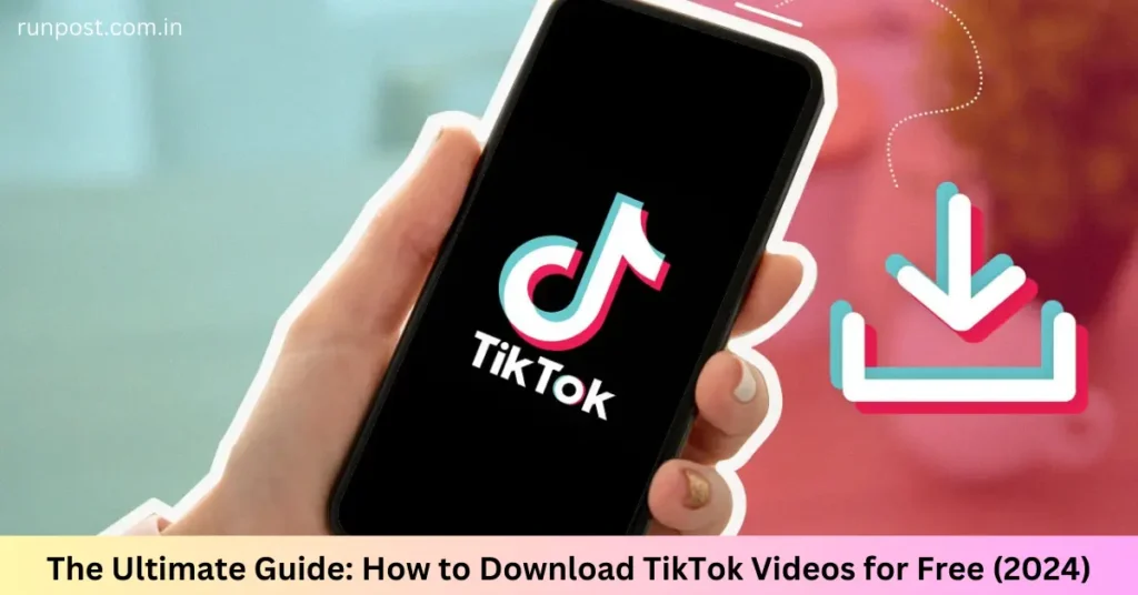 the ultimate guide how to download tiktok videos for free (2024)